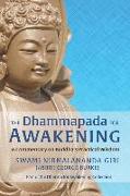 The Dhammapada for Awakening: A Commentary on Buddha's Practical Wisdom