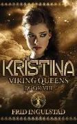Kristina: Viking Queens, Book VIII