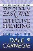 The Quick and Easy Way to Effective Speaking