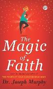 The Magic of Faith