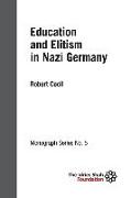 Education and Elitism in Nazi Germany: ISF Monograph 5