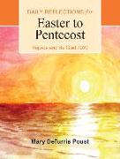 Rejoice and Be Glad 2020: Daily Reflections for Easter to Pentecost