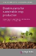 Biostimulants for Sustainable Crop Production