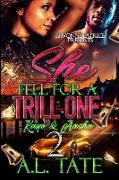 She Fell For A Trill One 2: Kayon and Aasha