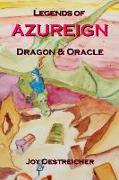 Legends of AZUREIGN: Dragon and Oracle