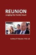 Reunion: Judging the Family Court