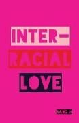 Inter-Racial Love