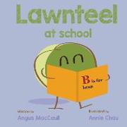 Lawnteel at School