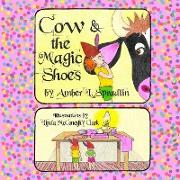 Cow & The Magic Shoes