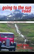 Going To The Sun Road: A Glacier Park Love Story