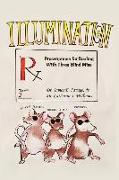 Illumination: Prescriptions for Dealing with Three Blind Mice: Mental Illness, Miseducation and Poverty