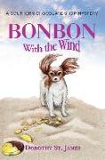 Bonbon with the Wind: A Southern Chocolate Shop Mystery