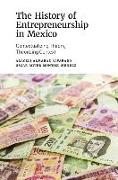 The History of Entrepreneurship in Mexico