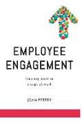 Employee Engagement: Creating Positive Energy at Work