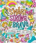 Smart, Strong, and Brave