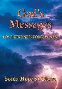 God's Messages: Love Kindness Forgiveness