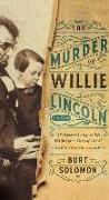 The Murder of Willie Lincoln