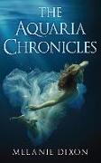 The Aquaria Chronicles: Complete Book Series YA Pre-Apocalyptic Light Zombie Adventure Novel for Teens & Adults: Includes Aqua Marine, Aqua Ma