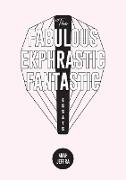 The Fabulous Ekphrastic Fantastic!: Essays