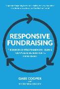 Responsive Fundraising: The Donor-Centric Framework Helping Today's Leading Nonprofits Grow Giving