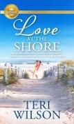 Love at the Shore: Based on a Hallmark Channel Original Movie