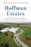 Hoffman Estates: Continuing the Growth to Greatness