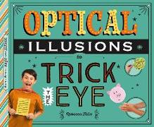 Optical Illusions to Trick the Eye