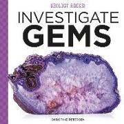 Investigate Gems