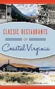 Classic Restaurants of Coastal Virginia