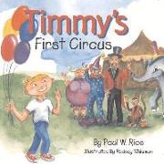 Timmy's First Circus: Volume 1