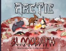 Arctic Bloodbath: Volume 1