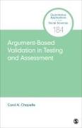 Argument-Based Validation in Testing and Assessment