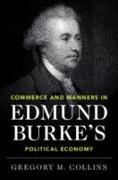 Commerce and Manners in Edmund Burke's Political Economy