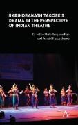 Rabindranath Tagore's Drama in the Perspective of Indian Theatre