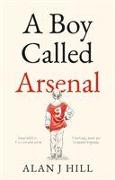 A Boy Called Arsenal