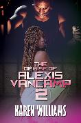 The Demise of Alexis Vancamp 2