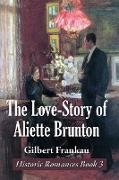 The Love-Story of Aliette Brunton