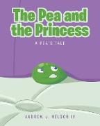 The Pea and the Princess: A Pea's Tale