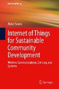 Internet of Things for Sustainable Community Development