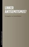 Linker Antisemitismus?