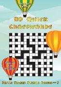 80 Quick Crosswords: Full of Fun Puzzles! (UK Edition)