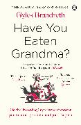 Have You Eaten Grandma?