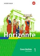 Horizonte - Geschichte für Gymnasien in Hessen und im Saarland - Ausgabe 2021