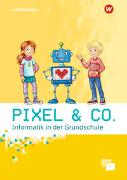 Pixel & Co. - Informatik in der Grundschule