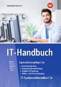 IT-Handbuch IT-Systemelektroniker/-in Fachinformatiker/-in / IT-Handbuch