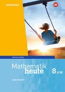 Mathematik heute 8. Arbeitsheft mit Lösungen. WPF II/III. Bayern