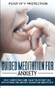 Guided Meditation For Anxiety