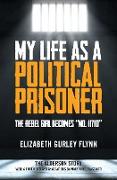 My Life as a Political Prisoner