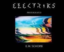 Electriks: photographs