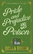 Pride and Prejudice and Poison